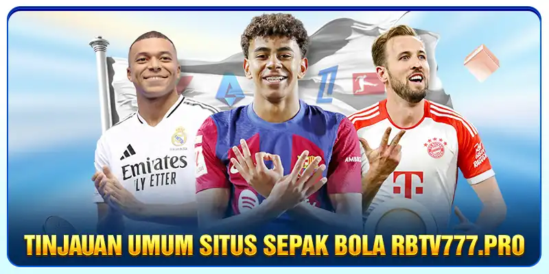 Tinjauan umum situs sepak bola Rbtv777.pro